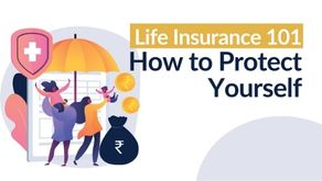 Life Insurance 101 How to Protect Yourself 