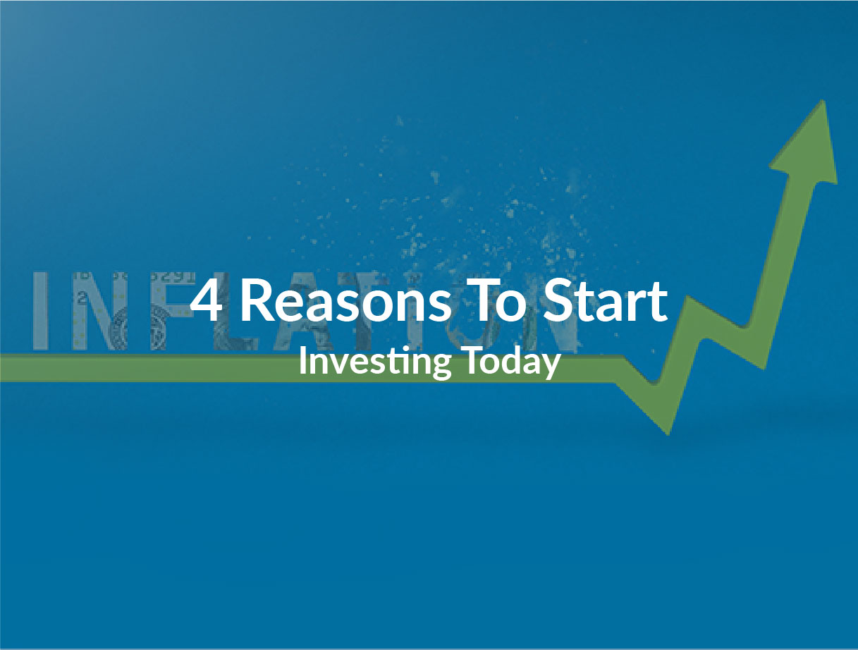 4 reasons to start investing today